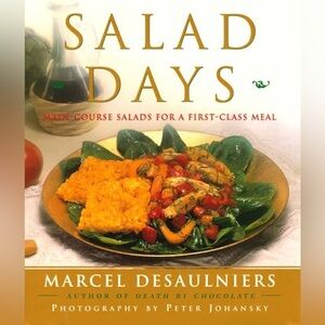 Salad Days Main Course Salads for a First-Class Meal Cookbook ISBN 0-684-82261-X
